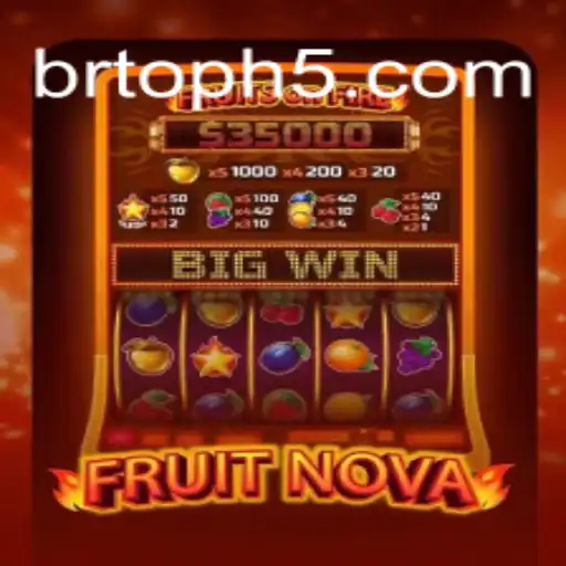 Exploring the Thrills of FruitNova: The Casino Game Captivating Brazilian Audiences